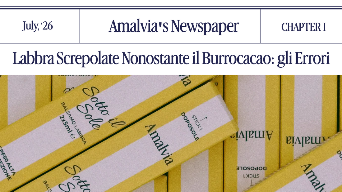 Labbra screpolate nonostante il burrocacao: gli errori che fai senza saperlo